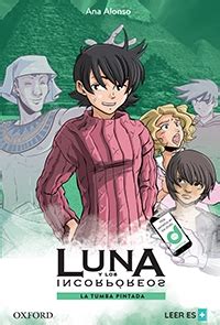 La tumba pintada. Luna y los incorpóreos. – Leer es más.